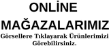 Online Mağazalarımız